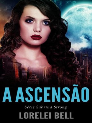 cover image of Série Sabrina Strong--A Ascensão